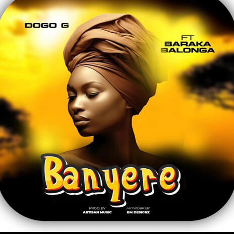 Banyere ft. Baraka Balonga | Boomplay Music