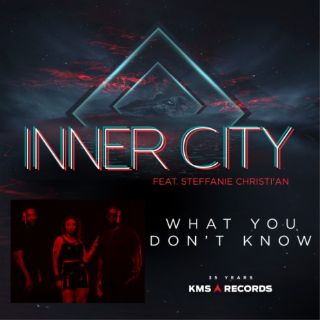 What You Don't Know ft. Kevin Saunderson, Dantiez & Steffanie Christi'an