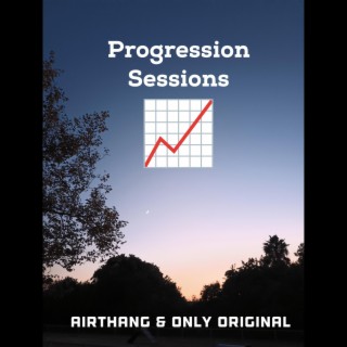 Progression Sessions