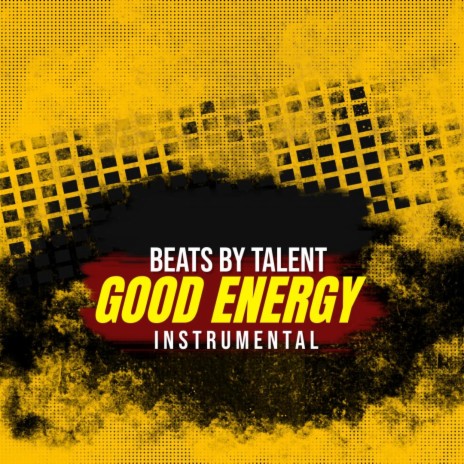 GOOD ENERGY (INSTRUMENTAL) | Boomplay Music