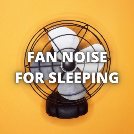 fan white noise for sleeping