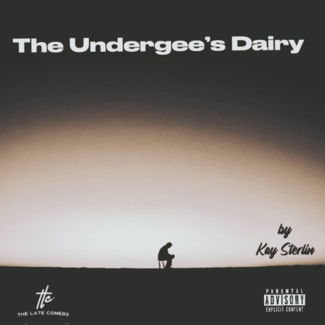 The Undergee's Diary | Boomplay Music