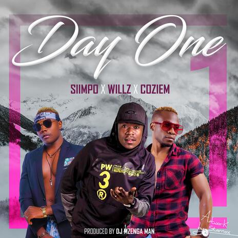 Day One ft. Willz & Coziem | Boomplay Music