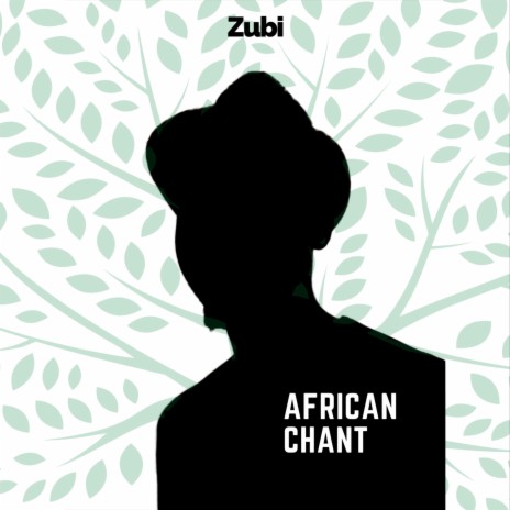 African Chant | Boomplay Music