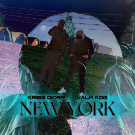 New York ft. Valm KDG | Boomplay Music