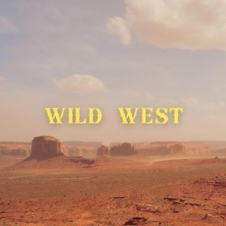 Wild West (Open Verse Challenge)