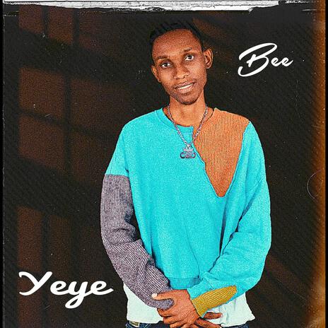 Yeye (feat. Magician) | Boomplay Music