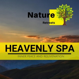 Heavenly Spa - Inner Peace and Rejuvenation