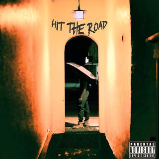 HIT THE ROAD! lyrics | Boomplay Music