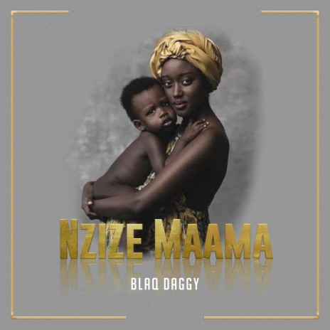 Nzize Maama | Boomplay Music