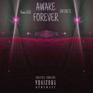 AWAKE FOREVER