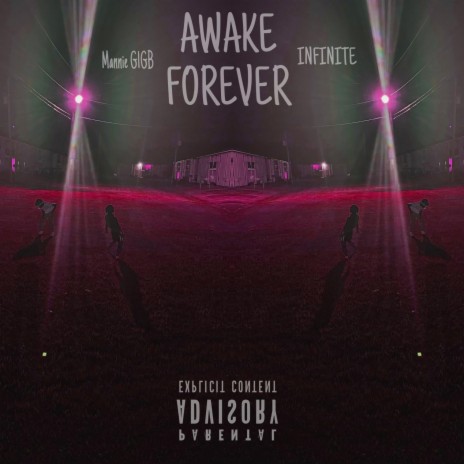 AWAKE FOREVER ft. INFINITE !