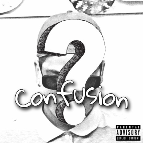 Confusion | Boomplay Music