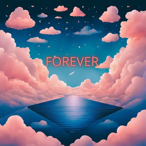 Forever | Boomplay Music