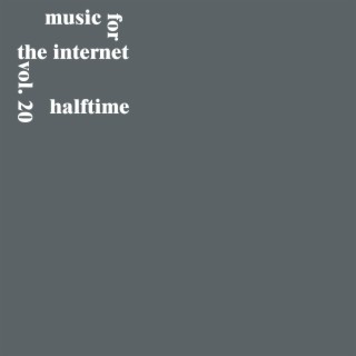 Music for the Internet, Vol. 20