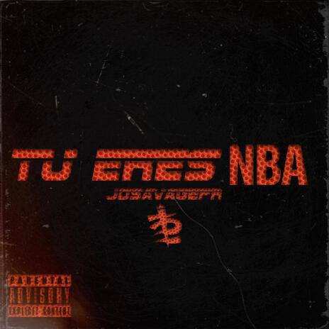 Tu Eres NBA | Boomplay Music