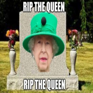 R.I.P The Queen (p.cxsar)