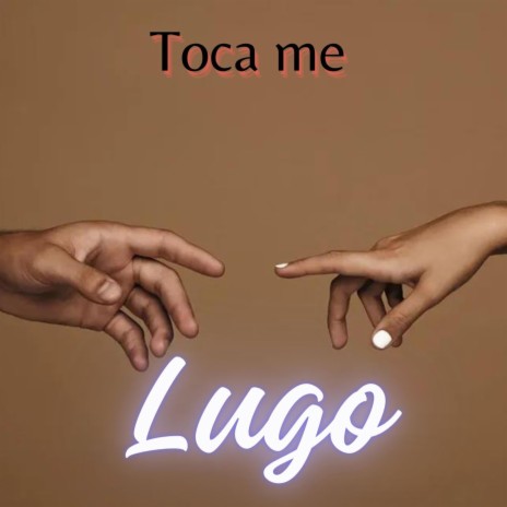 Toca me | Boomplay Music