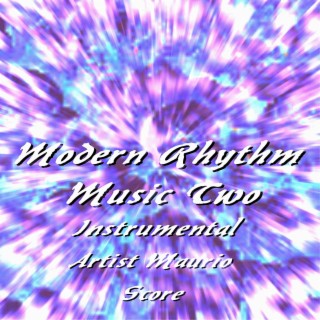 Modern Rhythm Music Two