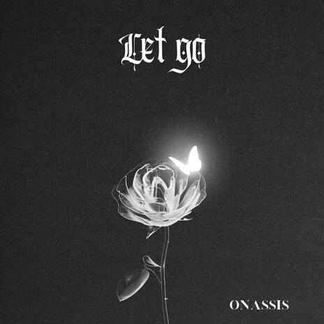 Let Go | Boomplay Music