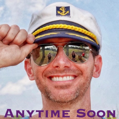 Anytime Soon | Boomplay Music