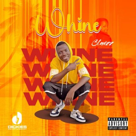 Whine | Boomplay Music