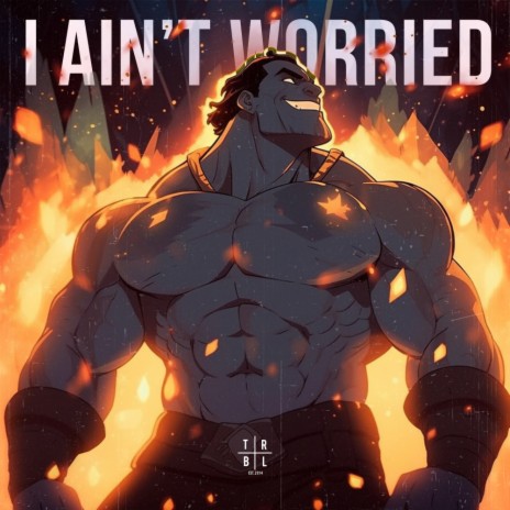 I Ain't Worried | Boomplay Music