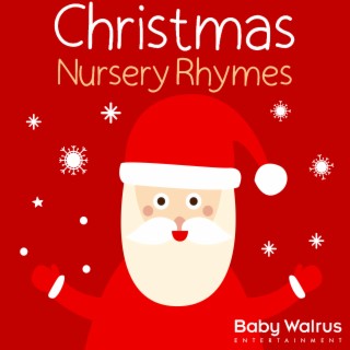 Christmas Nursery Rhymes