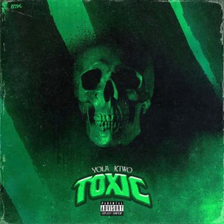 Toxic