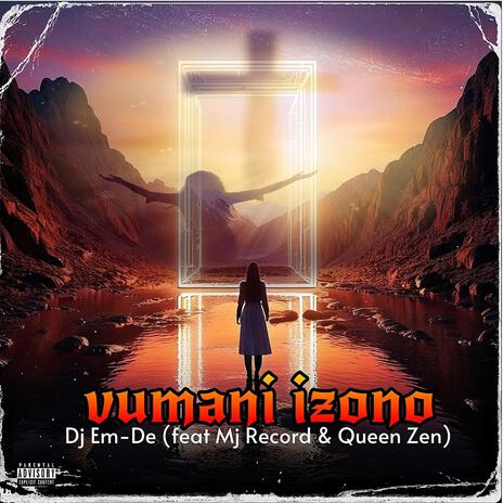 Vuman'Izono ft. Dj Muzi CPT no Henesy ZA & Queen Zen | Boomplay Music