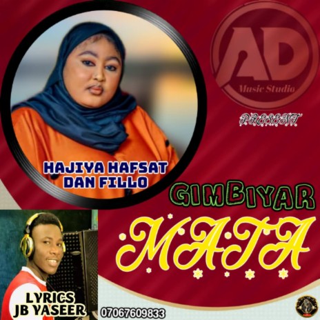 Gimbiyar Mata Hajiya Hafsat | Boomplay Music