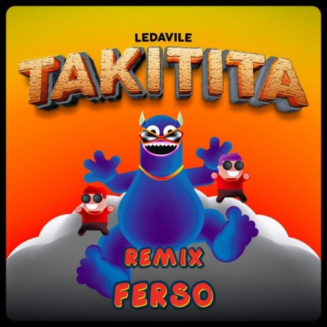 Takitita (Remix) ft. Ledavile