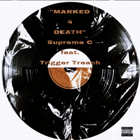 Marked 4 Death ft. Trigger Treach | Boomplay Music