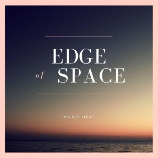 Edge Of Space