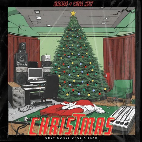 Christmas Only Comes Once a Year ft. Will Key | Boomplay Music