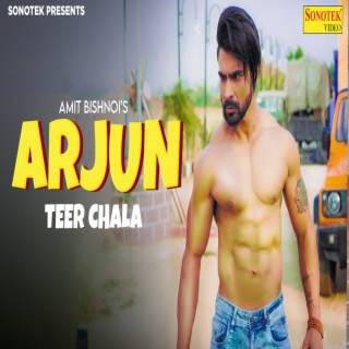 Arjun Teer Chala