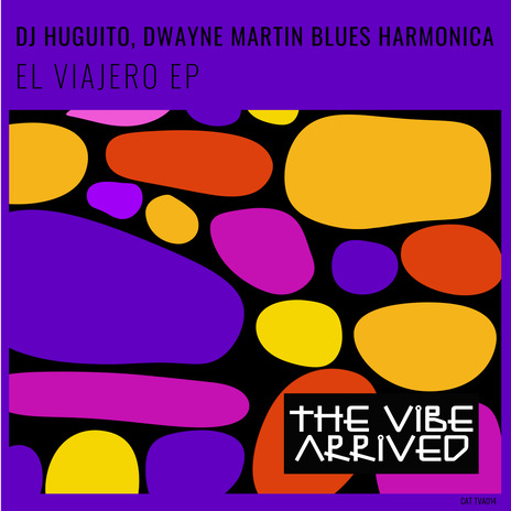 El Viajero (PIPES Remix) ft. Dwayne Martin Blues Harmonica | Boomplay Music