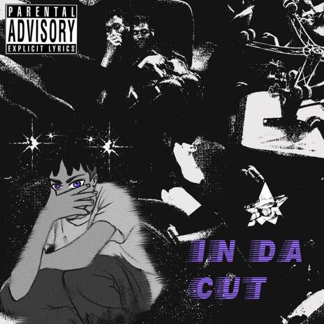 In Da Cut | Boomplay Music