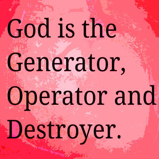 Generator Operator Destroyer (GOD)