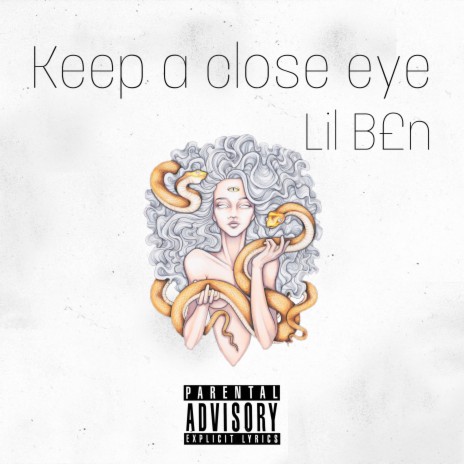 Keep A Close Eye | Boomplay Music