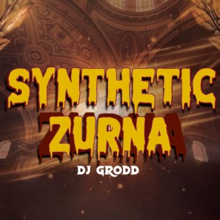 Synthetic Zurna