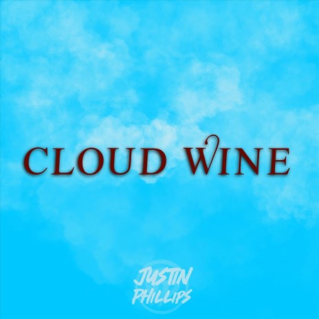 Cloud Wine | Boomplay Music