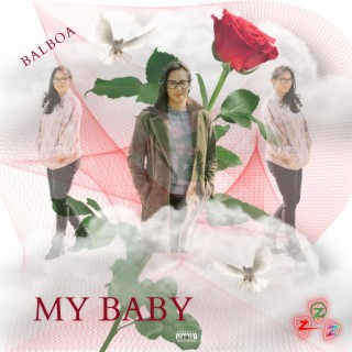 My Baby lyrics | Boomplay Music