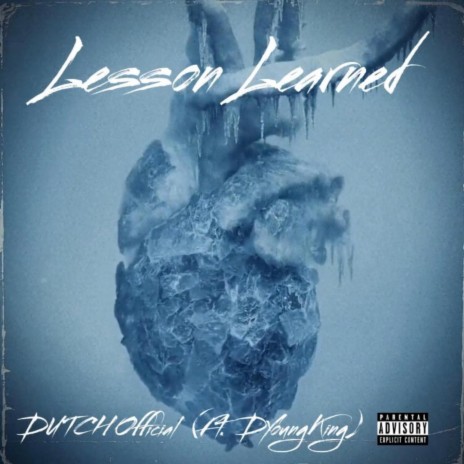 Lesson Learned ft. DYoungKing | Boomplay Music