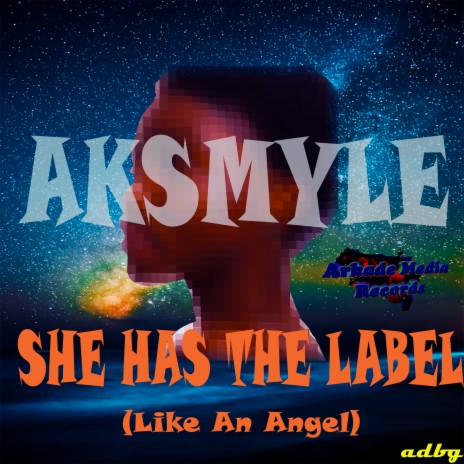 She Has the Label (Like an Angel)
