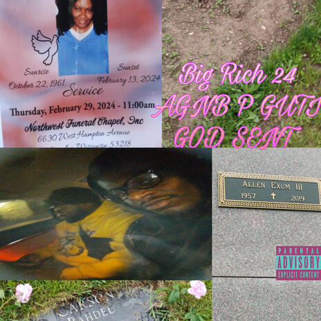 God Sent (R.I.P Mom's) ft. AGNB P GUTI