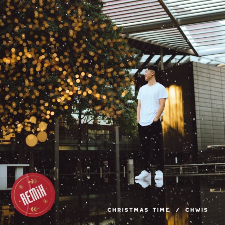 Christmas time (Remix)