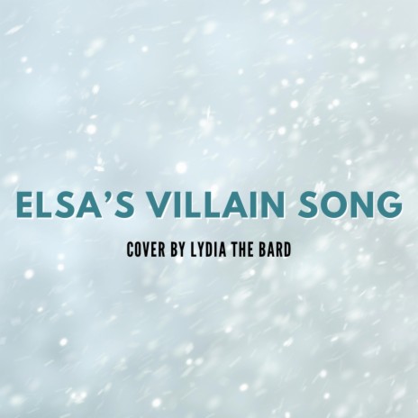 Into the Unknown (Elsa's Villain Song) | Boomplay Music