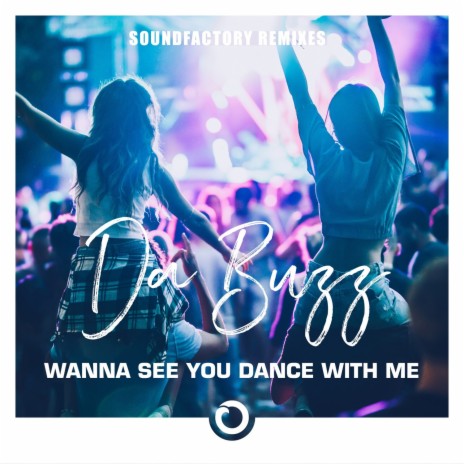 Wanna See You Dance With Me (Paradise Anthem) | Boomplay Music