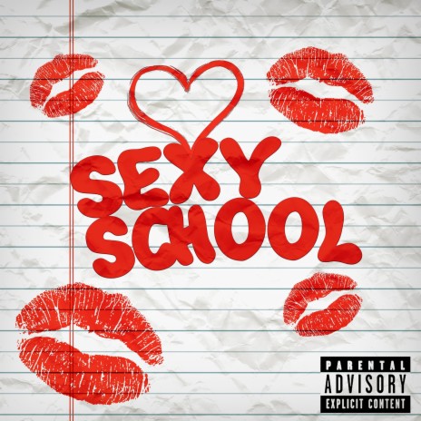 SEXY SCHOOL | Boomplay Music